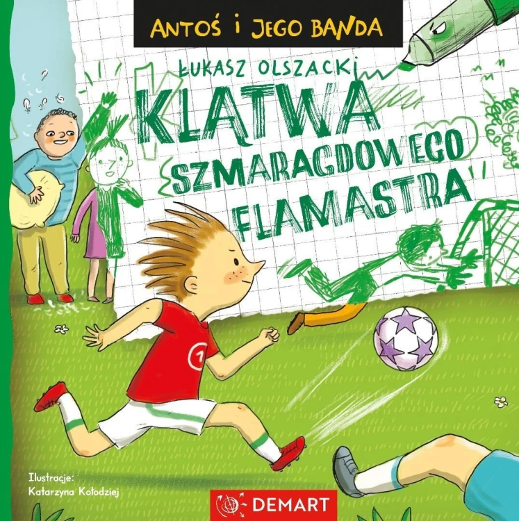 Antoś i jego banda. Klątwa szmaragdowego flamastra