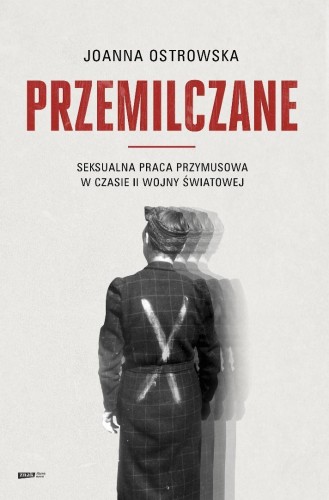 Przemilczane wydanie rozszerzone, Joanna Ostrowska