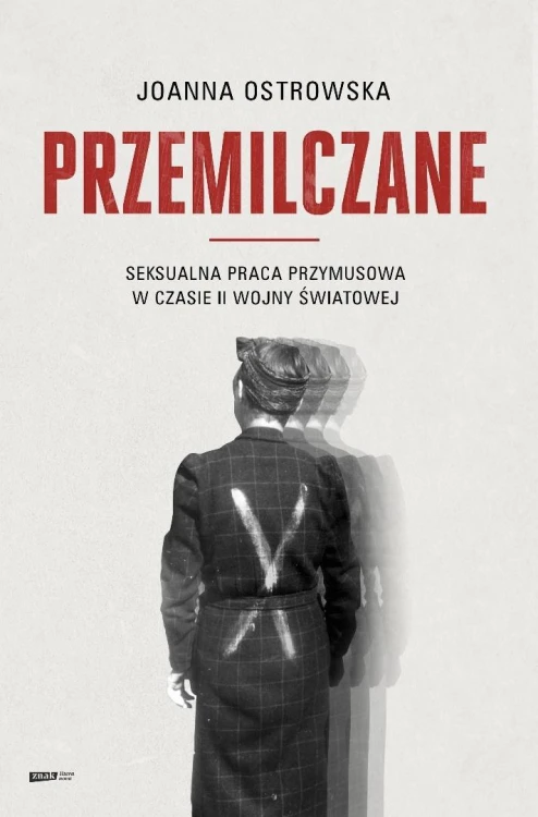 Przemilczane wydanie rozszerzone, Joanna Ostrowska