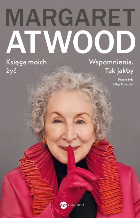 Księga moich żyć. Wspomnienia. Tak jakby