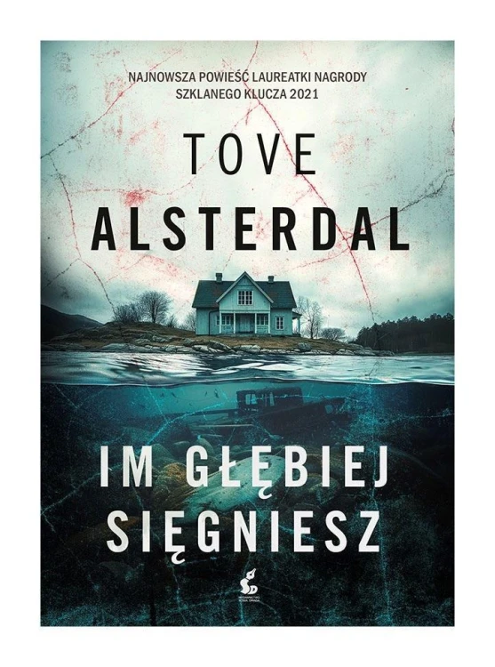 Im głębiej sięgniesz, Tove Alsterdal