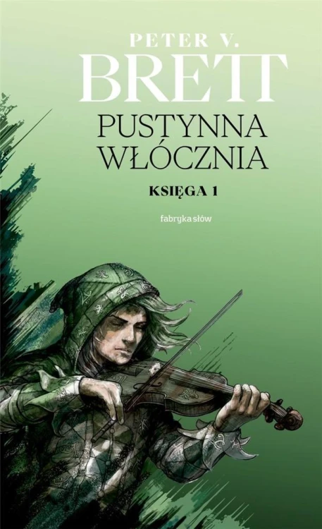 Pustynna włócznia. Księga 1, Peter V. Brett