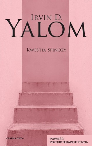 Kwestia Spinozy, Irvin D. Yalom, Magdalena Słysz