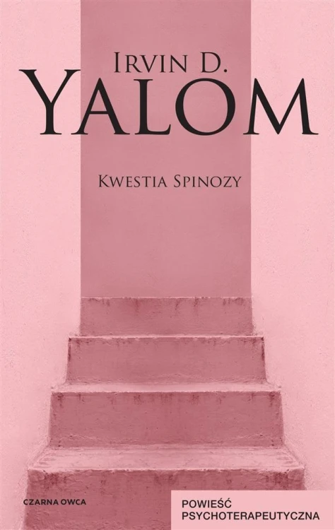 Kwestia Spinozy, Irvin D. Yalom, Magdalena Słysz