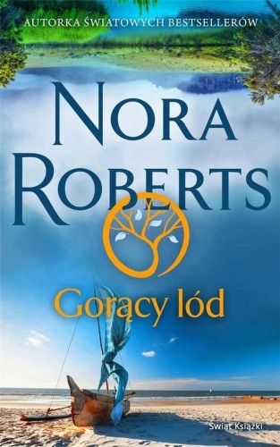 Gorący lód, Nora Roberts