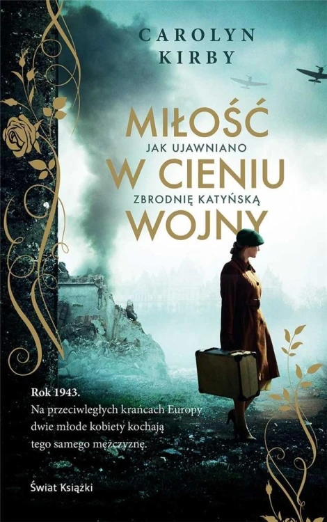 Miłość w cieniu wojny, Carolyn Kirby