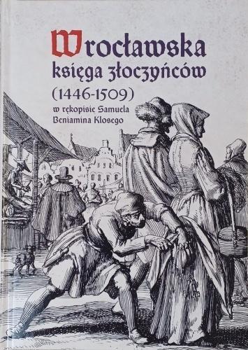 Wrocławska księga złoczyńców (1446-1509)