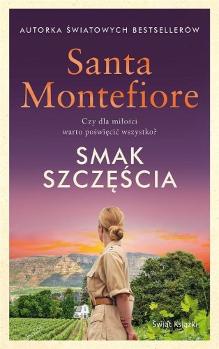 Smak szczęścia, Santa Montefiore