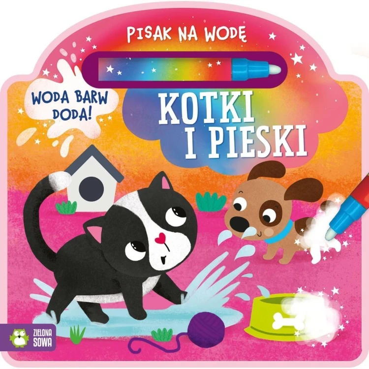 Pisak na wodę. Kotki i pieski, Agnieszka Matz