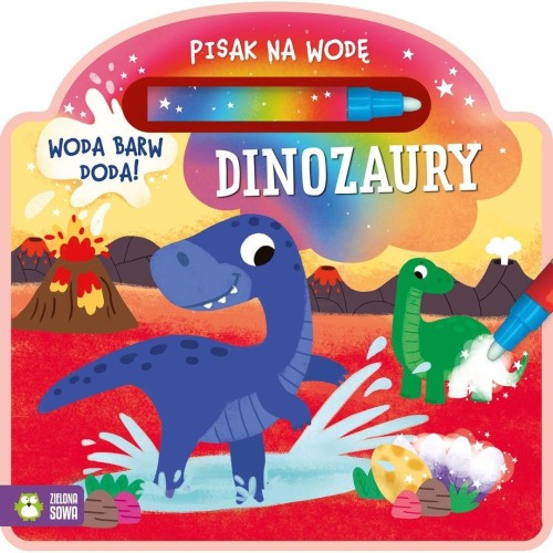 Pisak na wodę. Dinozaury, Agnieszka Matz