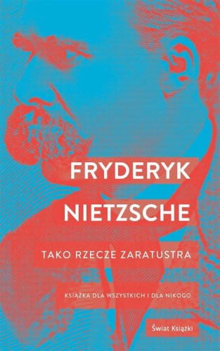 Tako rzecze Zaratustra, Friedrich Nietzche