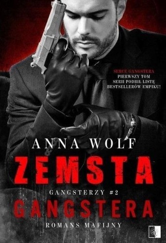 Gangsterzy T.2 Zemsta gangstera, Anna Wolf