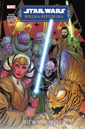 Star Wars. Wielka Republika T.2 Bitwa o Moc