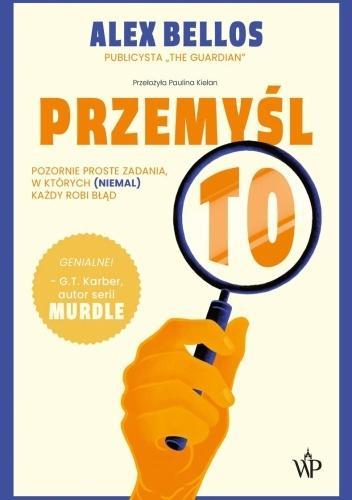 Przemyśl to, Alex Bellos