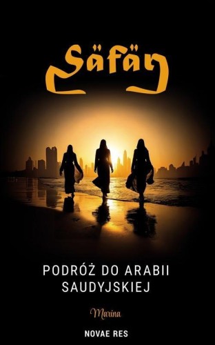 Safar. Podróż do Arabii Saudyjskiej, Marina