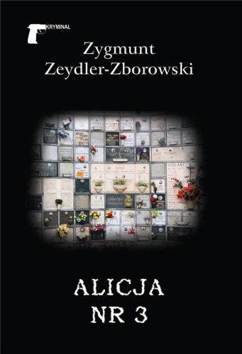 Alicja nr 3, Zygmunt Zeydler-Zborowski