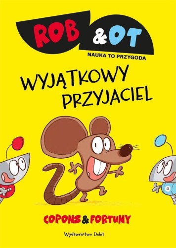 Rob & Ot T.2 Wyjątkowy przyjaciel