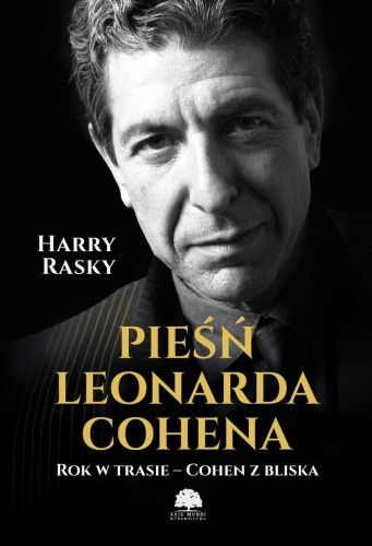 Pieśń Leonarda Cohena, Harry Rasky