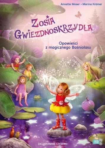 Zaczarowane czytanki. Zosia Gwiezdnoskrzydła