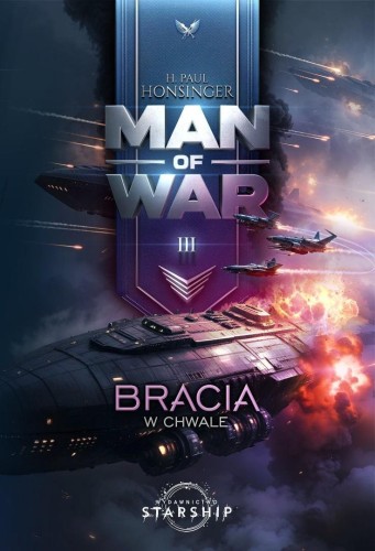Man of War T.3 Bracia w chwale, H. Paul Honsinger