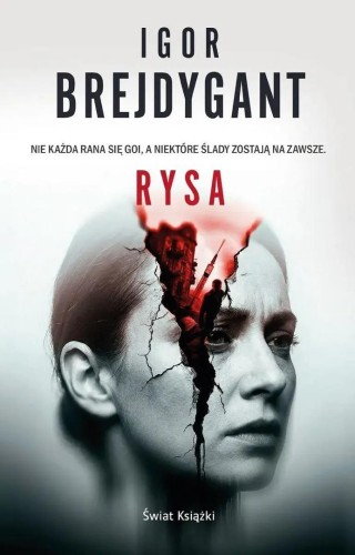 Monika Brzozowska T.1 Rysa, Igor Brejdygant