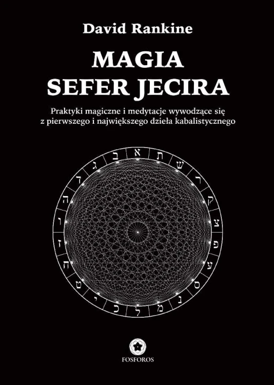 Magia Sefer Jecira, David Rankine