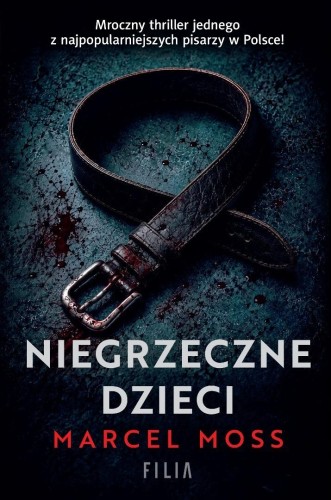 Kornel Malicki T.3 Niegrzeczne dzieci, Marcel Moss