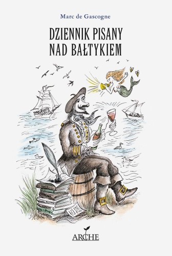 Dziennik pisany nad Bałtykiem, Marc de Gascogne