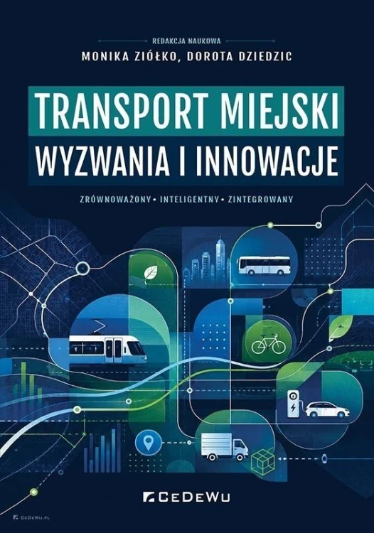 Transport miejski. Wyzwania i innowacje