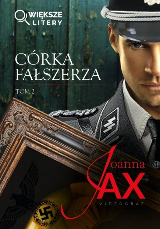Córka fałszerza T.2 DL, Joanna Jax