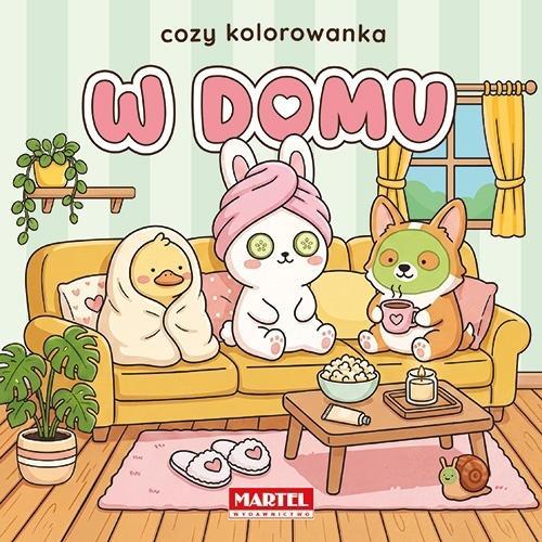 Cozy kolorowanka. W domu, praca zbiorowa