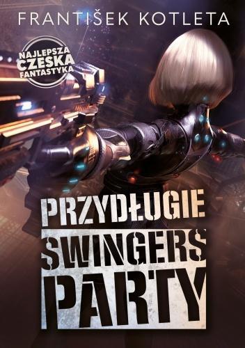 Przydługie swingers party, Frantisek Kotleta