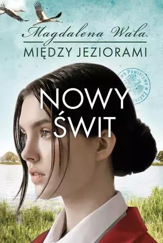 Między jeziorami T.3 Pomruk ciszy, Magdalena Wala