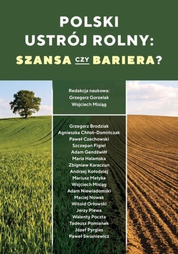 Polski ustrój rolny: szansa czy bariera?