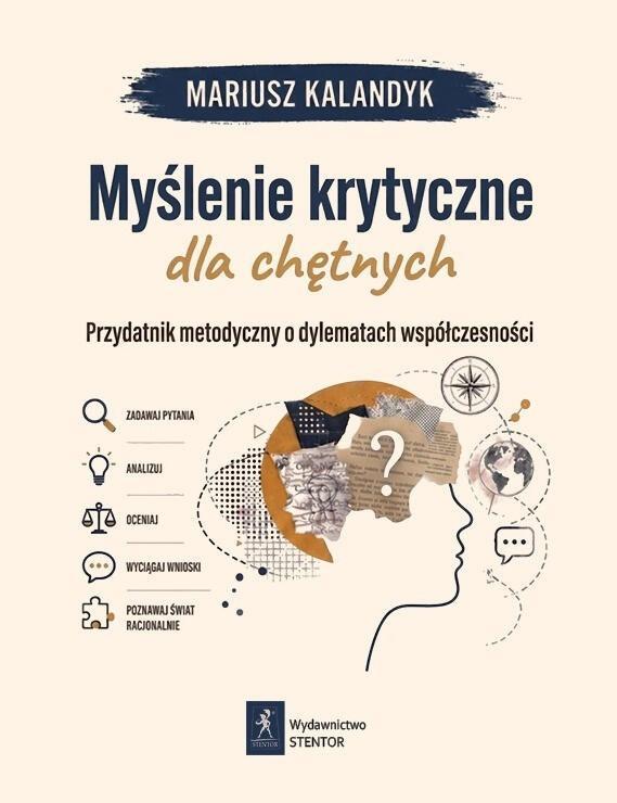 Myślenie krytyczne dla chętnych, Mariusz Kalandyk