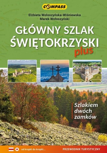 Główny Szlak Świętokrzyski plus - przewodnik