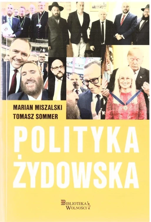 Polityka żydowska, Marian Miszalski, Tomasz Sommer