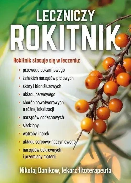 Leczniczy rokitnik, Nikołaj Danikow