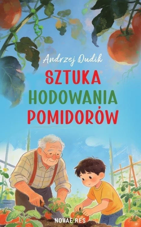 Sztuka hodowania pomidorów, Andrzej Dudik