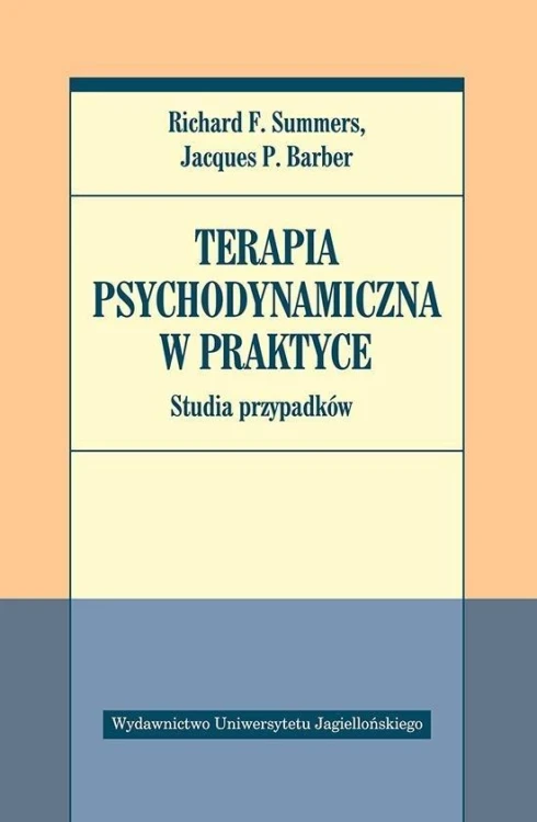 Terapia psychodynamiczna w praktyce.
