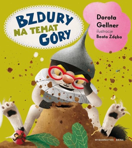 Bzdury na temat góry, Dorota Gellner