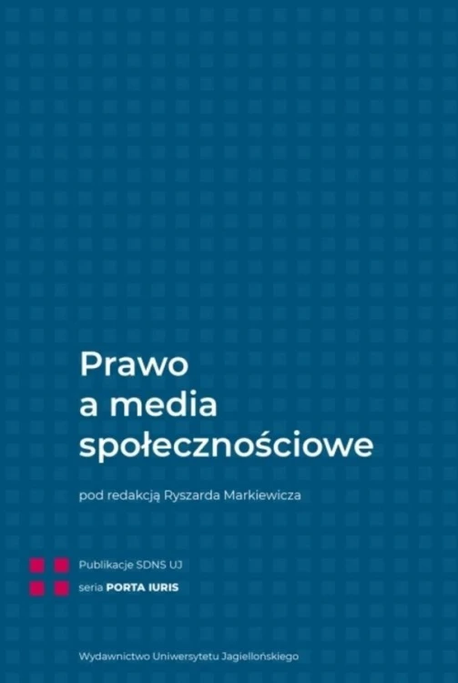 Prawo a media społecznościowe, Ryszard Markiewicz