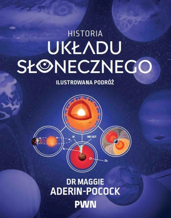 Historia Układu Słonecznego. Ilustrowana podróż
