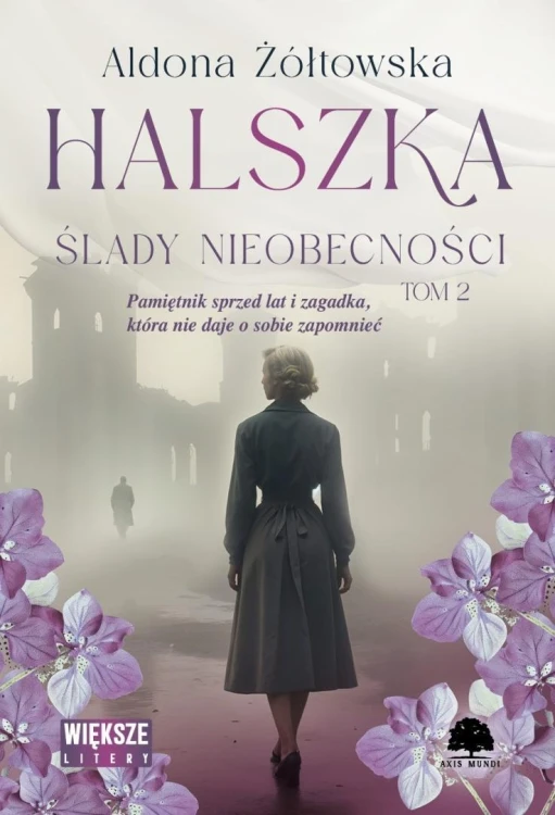 Halszka T.2 Ślady nieobecności DL
