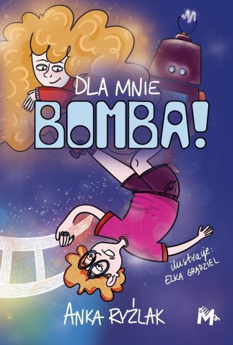 Dla mnie Bomba!, Anna Ryźlak