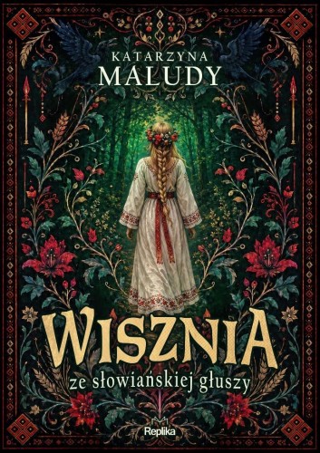 Wisznia ze słowiańskiej głuszy, Katarzyna Maludy