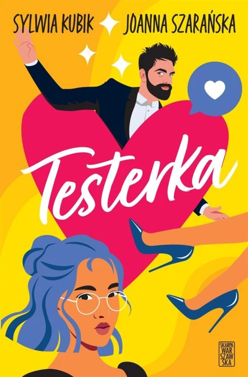 Testerka, Sylwia Kubik, Joanna Szarańska