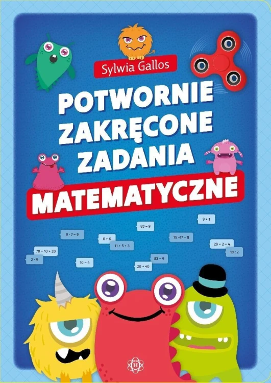 Potwornie zakręcone zadania matematyczne