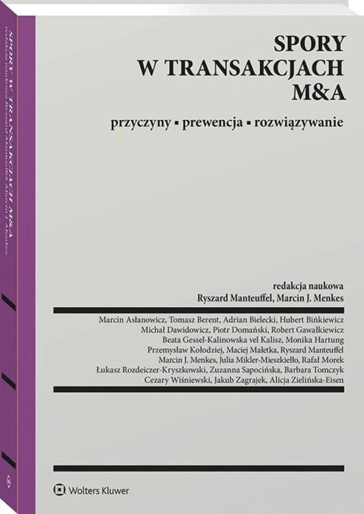 Spory w transakcjach M&A. Przyczyny, prewencja...