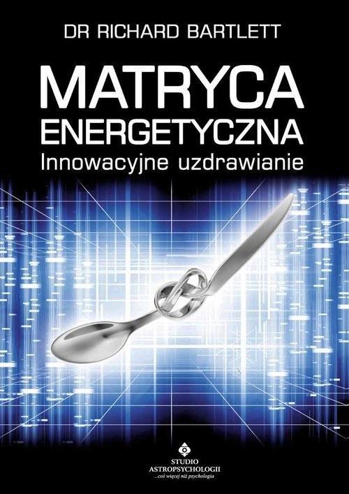 Matryca energetyczna, Richard Bartlett